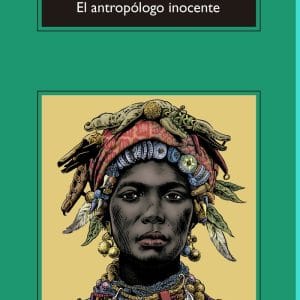 El antropólogo inocente - Nigel Barley