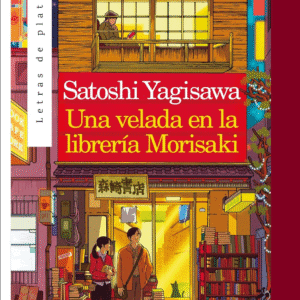 Una velada en la librería Morisaki - Satoshi Yagisawa