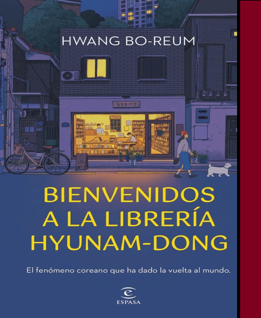 Bienvenidos a la librería Hyunam-Dong: El fenómeno coreano que ha dado la vuelta al mundo - Hwang Bo-Reum